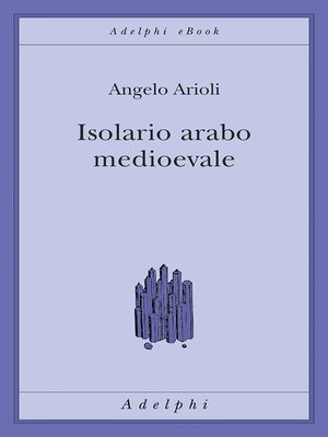 cover image of Isolario arabo medievale